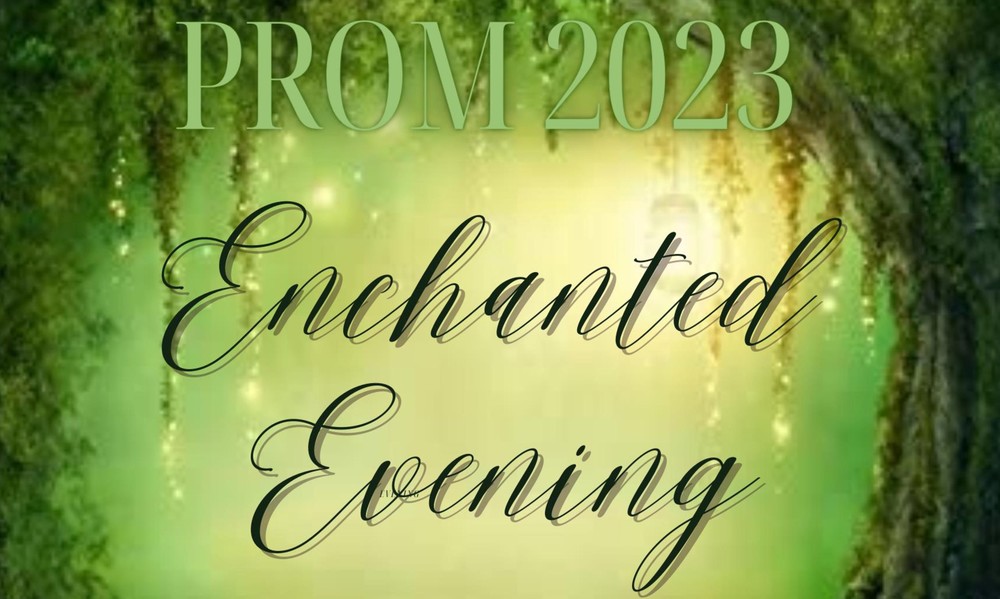 Prom 2023 Enchanted Evening