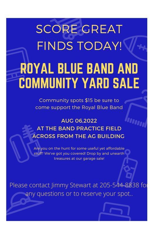 Royal Blue Band Community Yard Sale - Saturday, August 6th