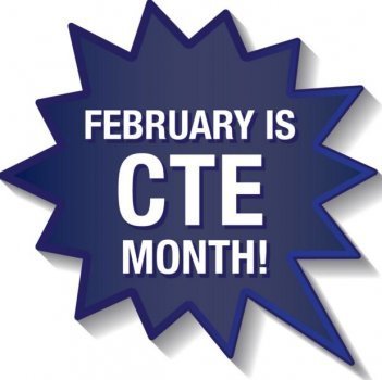 February is CTE Month!