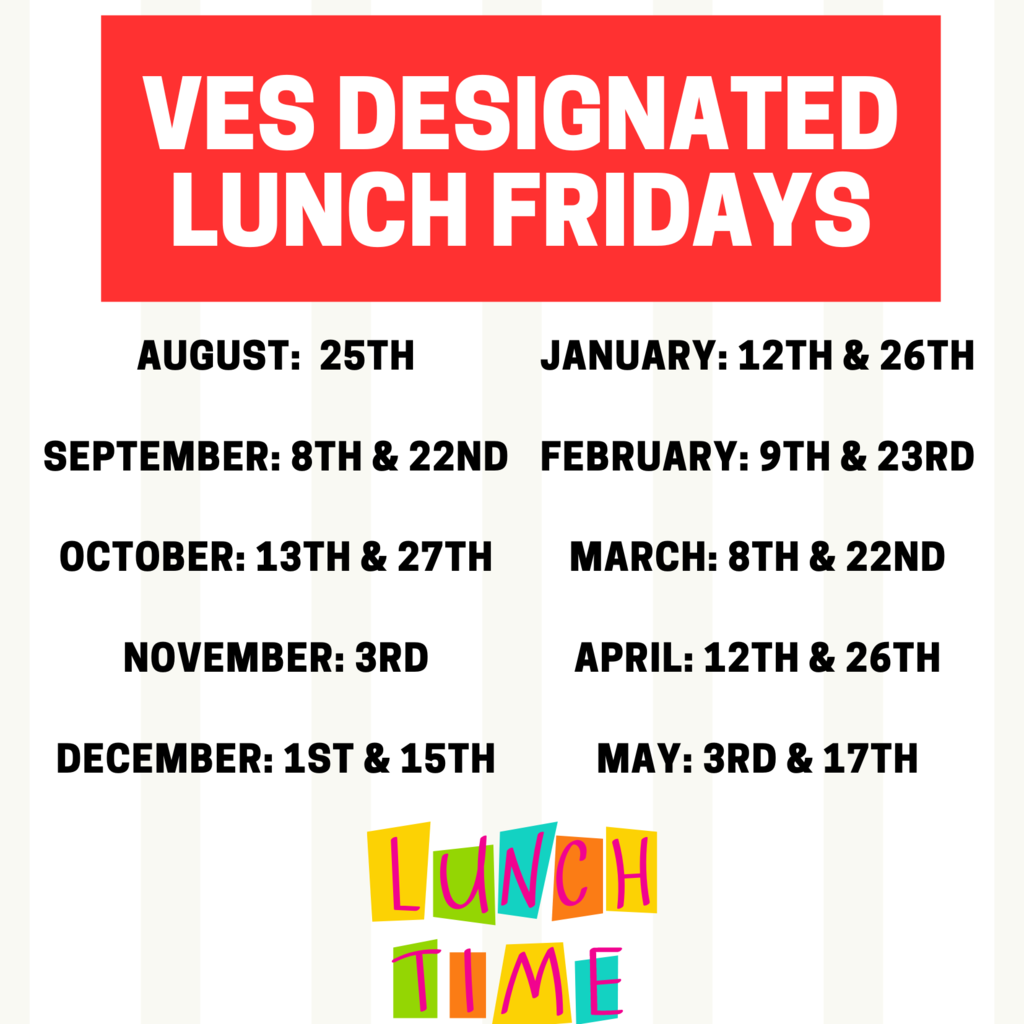 VES Designated Lunch Fridays